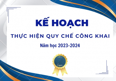 Kế hoạch thực hiện Quy chế công khai Năm học 2023-2024