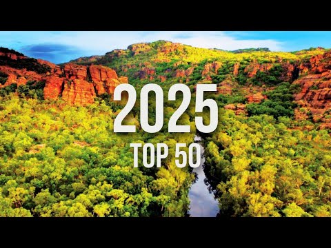 50 Best Places to Visit in 2025 | Travel Guide