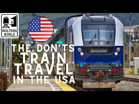 The Don&#039;ts of Amtrak Train Travel in the US