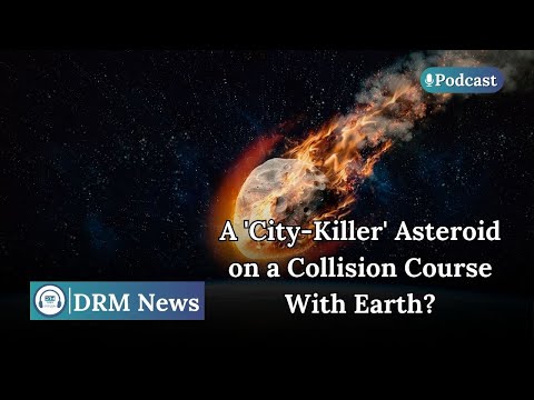 Asteroid 2024 YR4: 2.3% Chance of Impact in 2032 - &#039;City-Killer&#039; Risk&quot; | DRM Podcast | AI1B