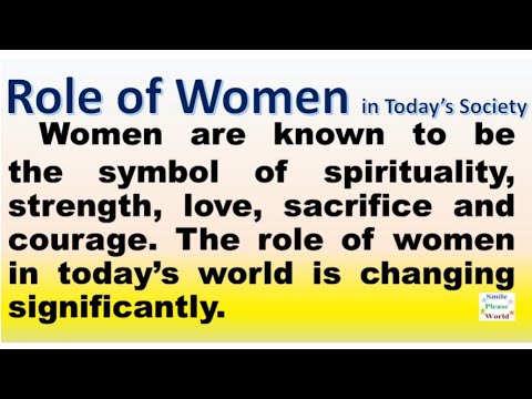 Role of women in today&#039;s society | Importance of women in today&#039;s world essay or speech in English