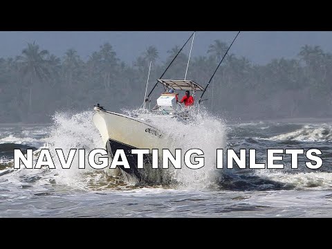 NAVIGATING INLETS